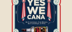 Campanha da cachaça Pitu Yes we cana