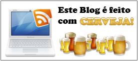 Esse Blog é feito com Cerveja