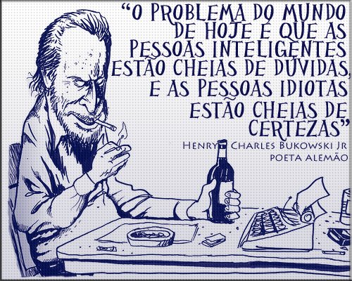 Frase do Bukowski