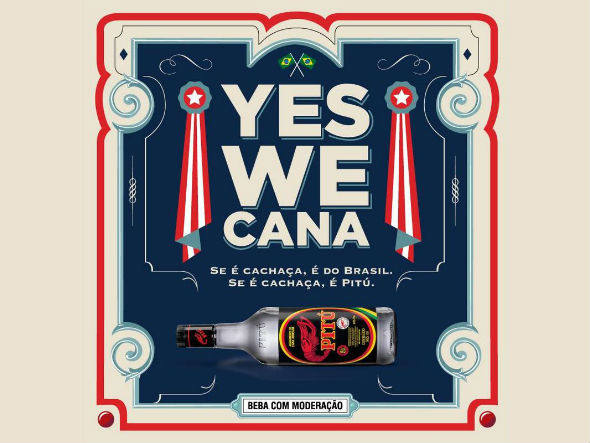 Campanha da cachaça Pitu Yes we cana