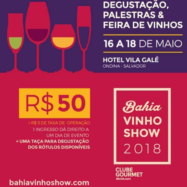 bahia vinho show 2018